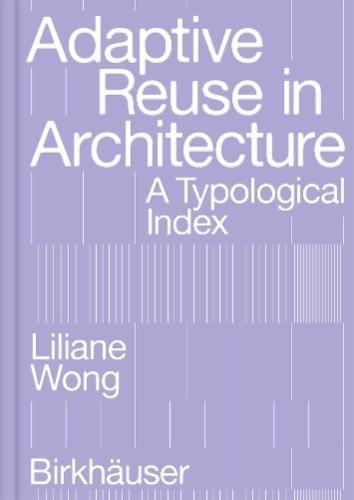 Adaptive Reuse in Architecture's cover