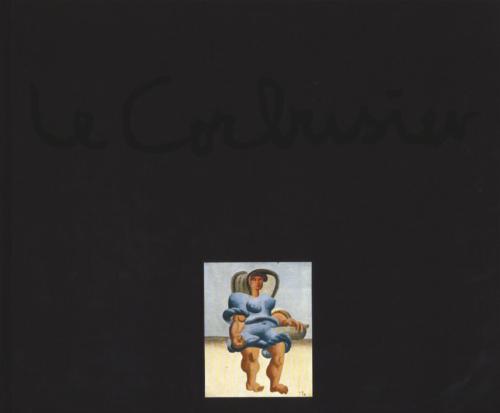 Le Corbusier - The Artist