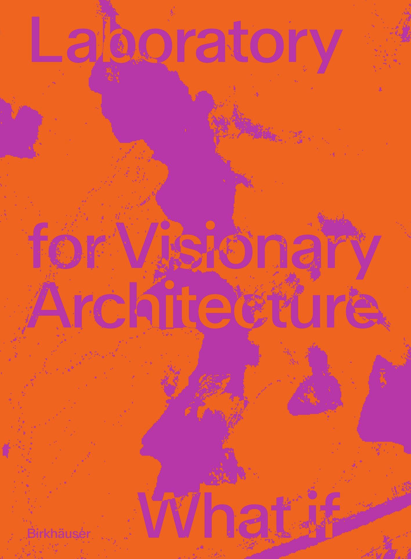 LAVA Laboratory for Visionary Architecture's cover