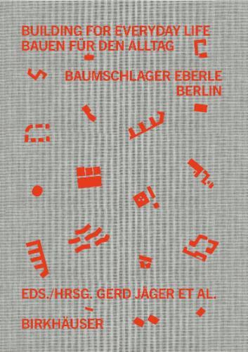 Building for Everyday Life / 
Bauen für den Alltag 2010–2025's cover